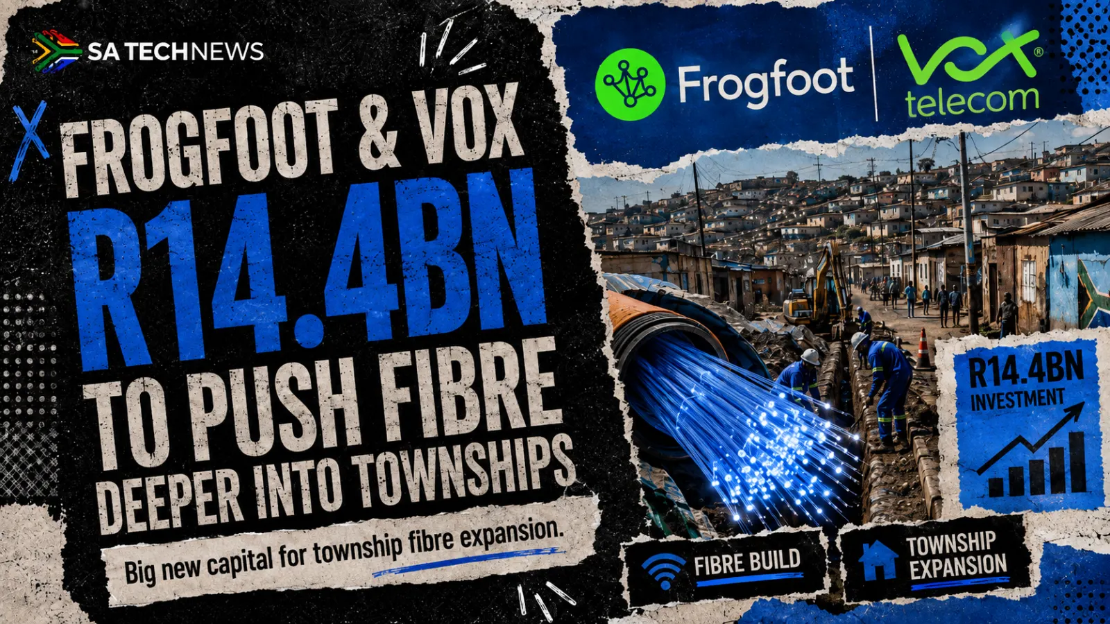 Frogfoot and Vox raise R14.4bn to push fibre into townships