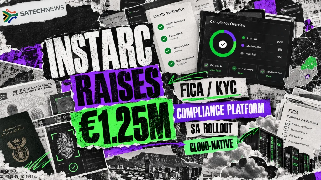 Instarc raises €1.25m for a South African compliance rollout