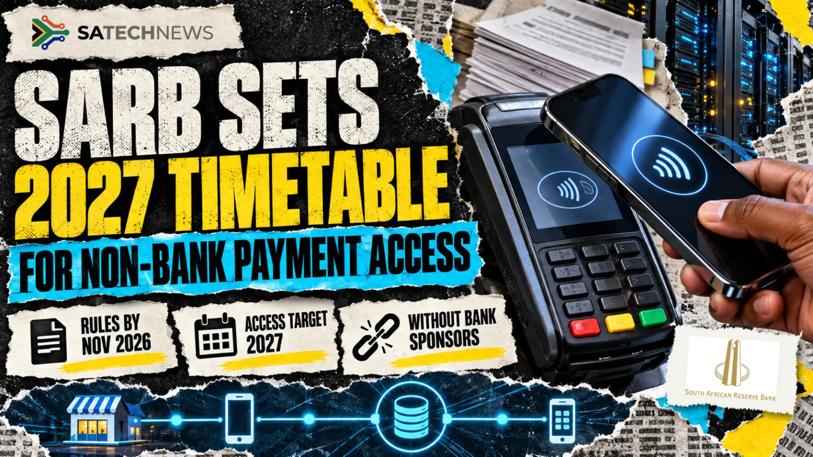 SARB sets 2027 timetable for non-bank payment access as November rules loom