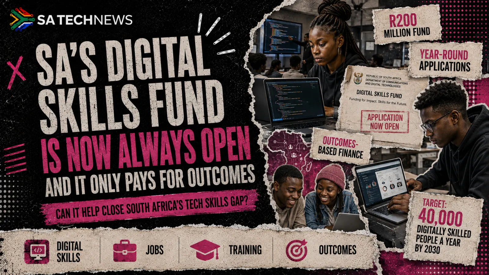 SA's R200m digital skills fund now pays only for outcomes