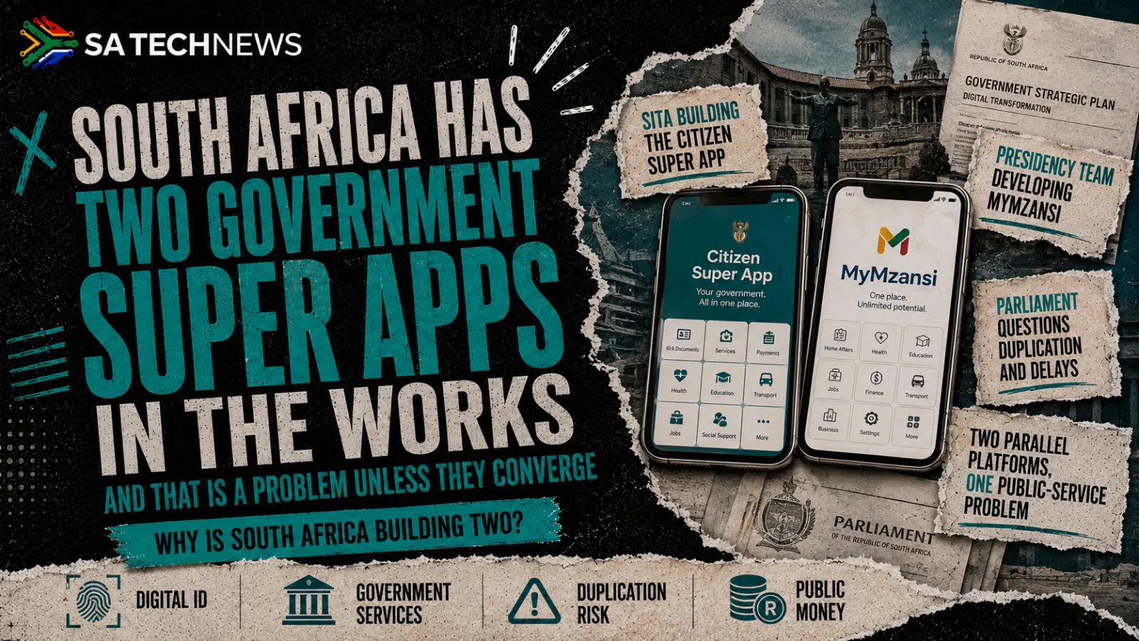 South Africa has two government super apps. That is a problem
